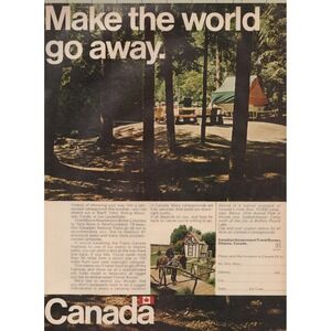 Canada Tourism Camping Make the World Go Away Vintage Travel Print Ad 1970